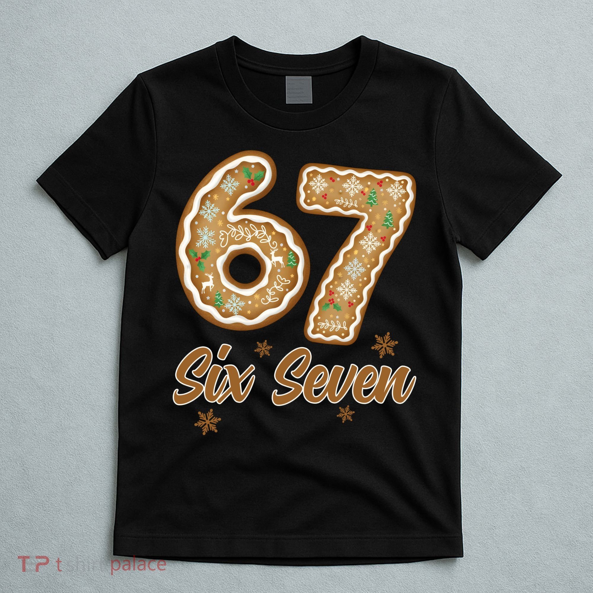 67 Gingerbread Funny Christmas 6-7 Meme T-Shirt