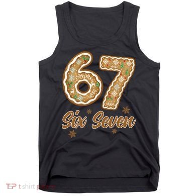 67 Gingerbread Funny Christmas 6-7 Meme Tank Top