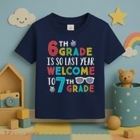 6th Grade Is So Last Year Welcome To 7th Grade Teachers Gift Toddler T-Shirt thumb 3
