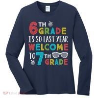 6th Grade Is So Last Year Welcome To 7th Grade Teachers Gift Women's Long Sleeve Shirt thumb 0