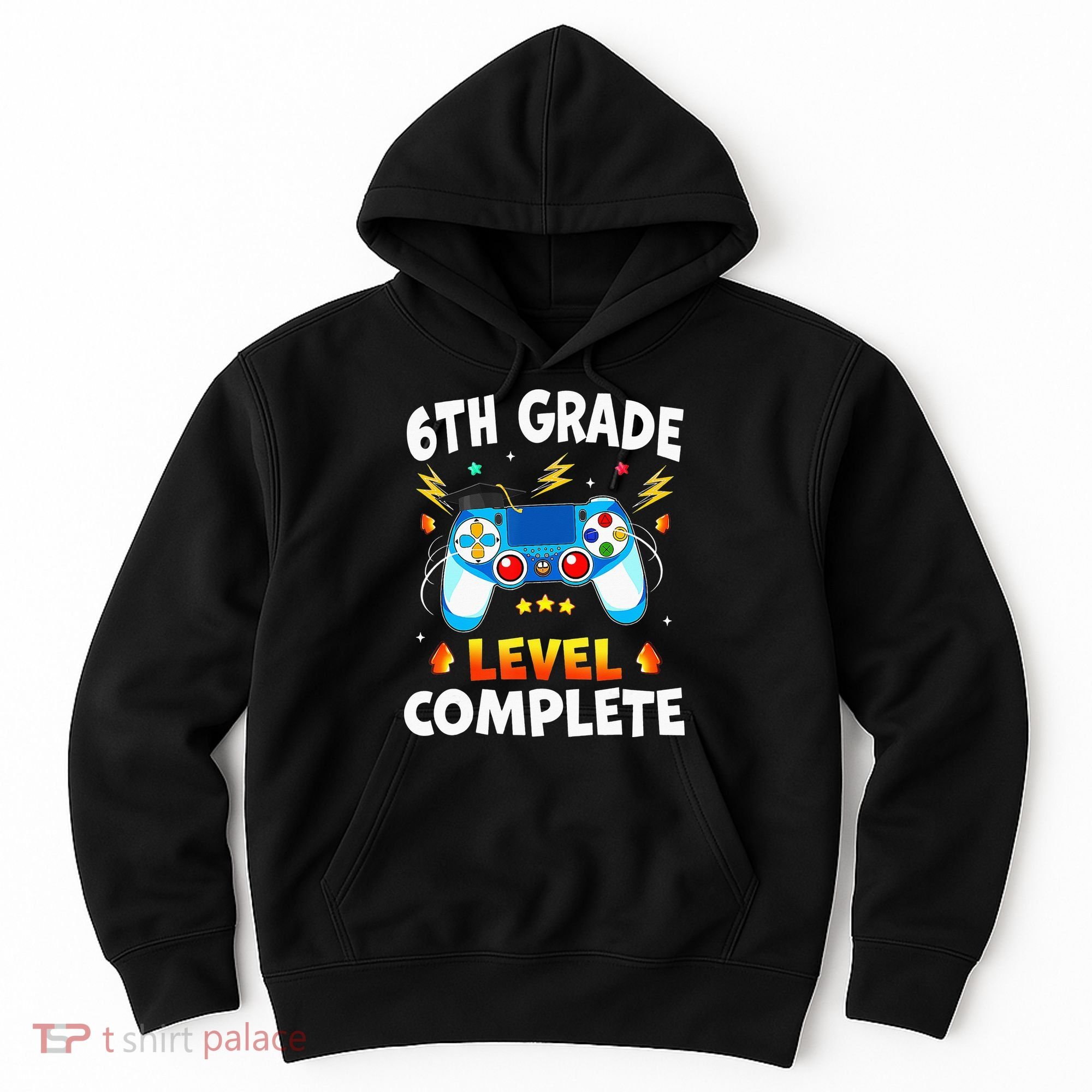 6Th Grade Level Complete School Graduation Video Gamer Hoodie
