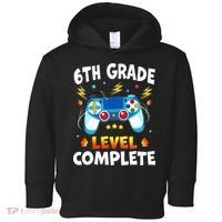 6Th Grade Level Complete School Graduation Video Gamer Toddler Hoodie thumb 0