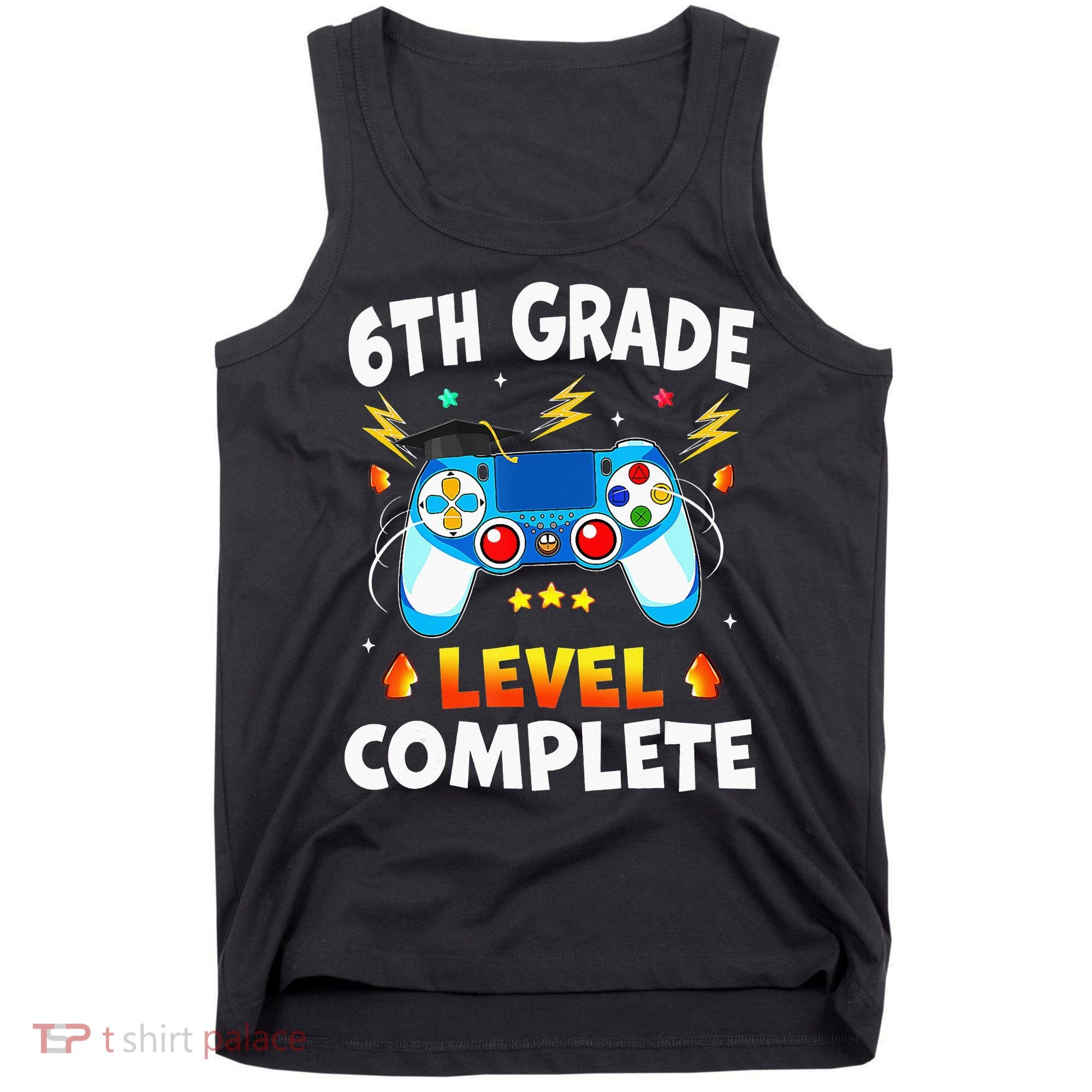 6Th Grade Level Complete School Graduation Video Gamer Tank Top