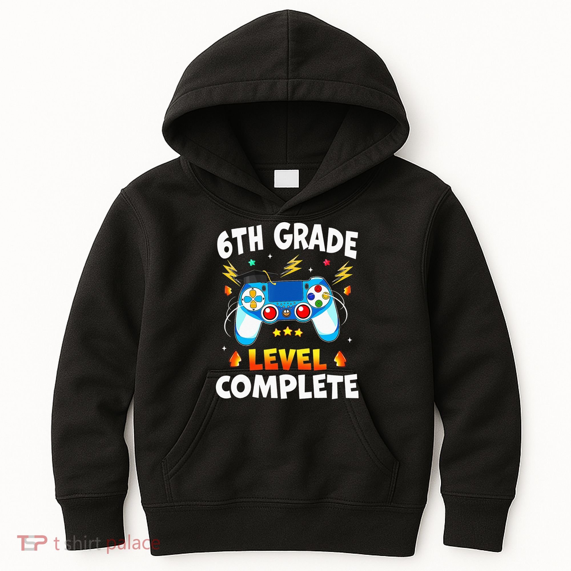 6Th Grade Level Complete School Graduation Video Gamer Kids Hoodie