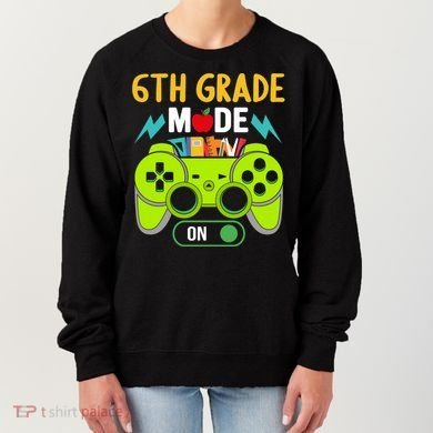 6Th Grade Mode On Gamer Back To School First Days Funny Gift Women's Sweatshirt