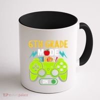 6Th Grade Mode On Gamer Back To School First Days Funny Gift Coffee Mug thumb 1