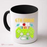 6Th Grade Mode On Gamer Back To School First Days Funny Gift Coffee Mug thumb 0