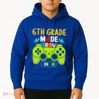6Th Grade Mode On Gamer Back To School First Days Funny Gift Hoodie thumb 2