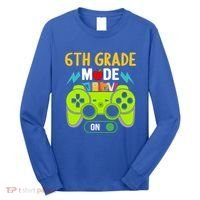 6Th Grade Mode On Gamer Back To School First Days Funny Gift Long Sleeve Shirt thumb 0