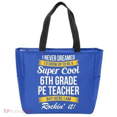 6Th Grade Pe Teacher Gift Funny Gift Tote Bag