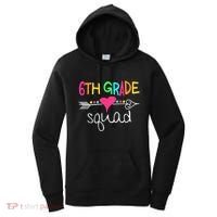6th Grade Squad Sixth Teacher Student Team Back To School Women's Hoodie thumb 0
