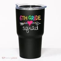 6th Grade Squad Sixth Teacher Student Team Back To School Tumbler thumb 0
