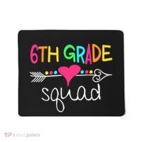 6th Grade Squad Sixth Teacher Student Team Back To School Mousepad thumb 0