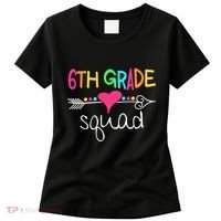 6th Grade Squad Sixth Teacher Student Team Back To School Women's T-Shirt thumb 0