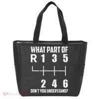 6 Gear Shift Manual Car What Part Of DonT You Understand Tote Bag thumb 0