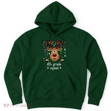 6th Grade Squad Reindeer Christmas Hoodie