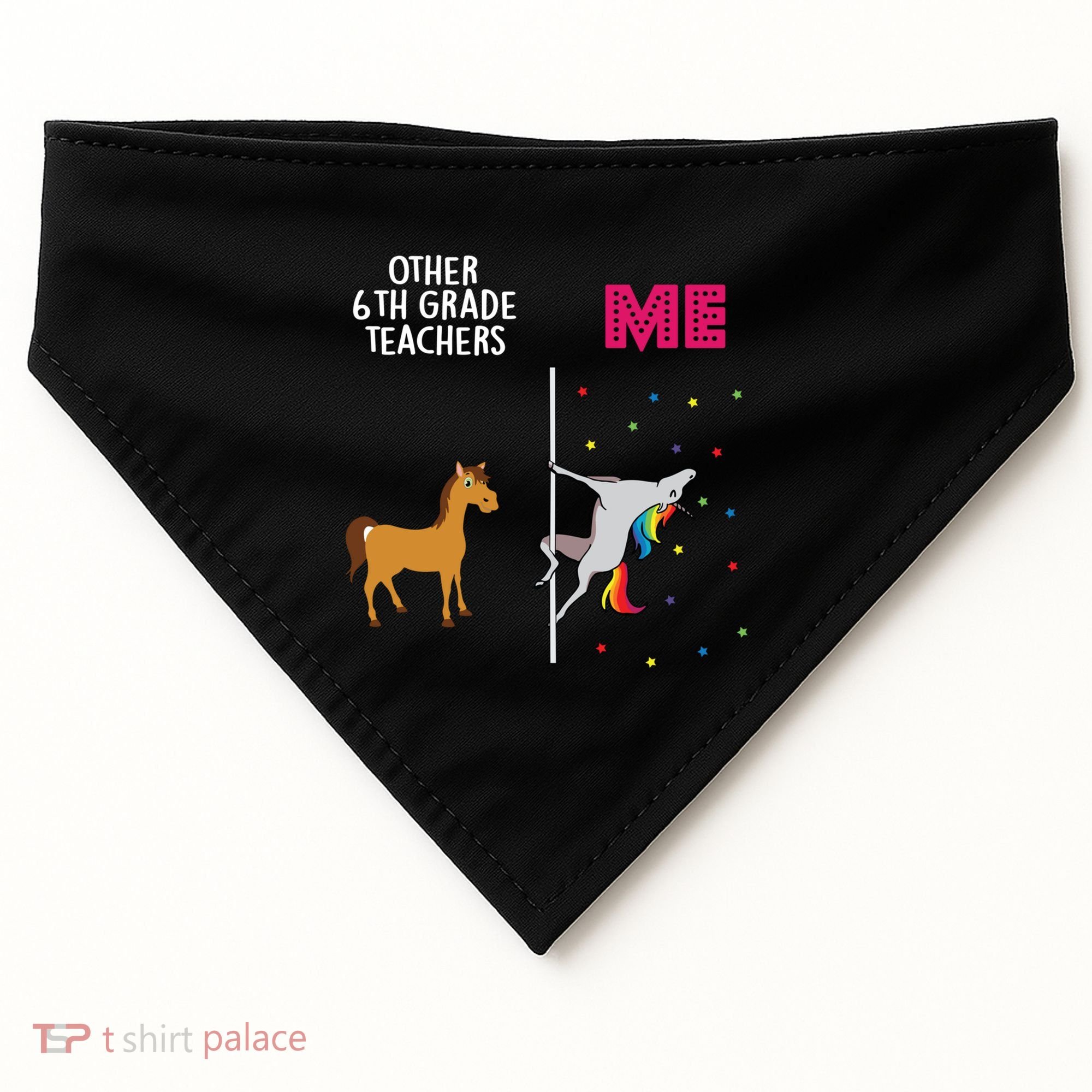 6Th Grade Teacher Unicorn Others You Cute Gift USA-Made Doggie Bandana