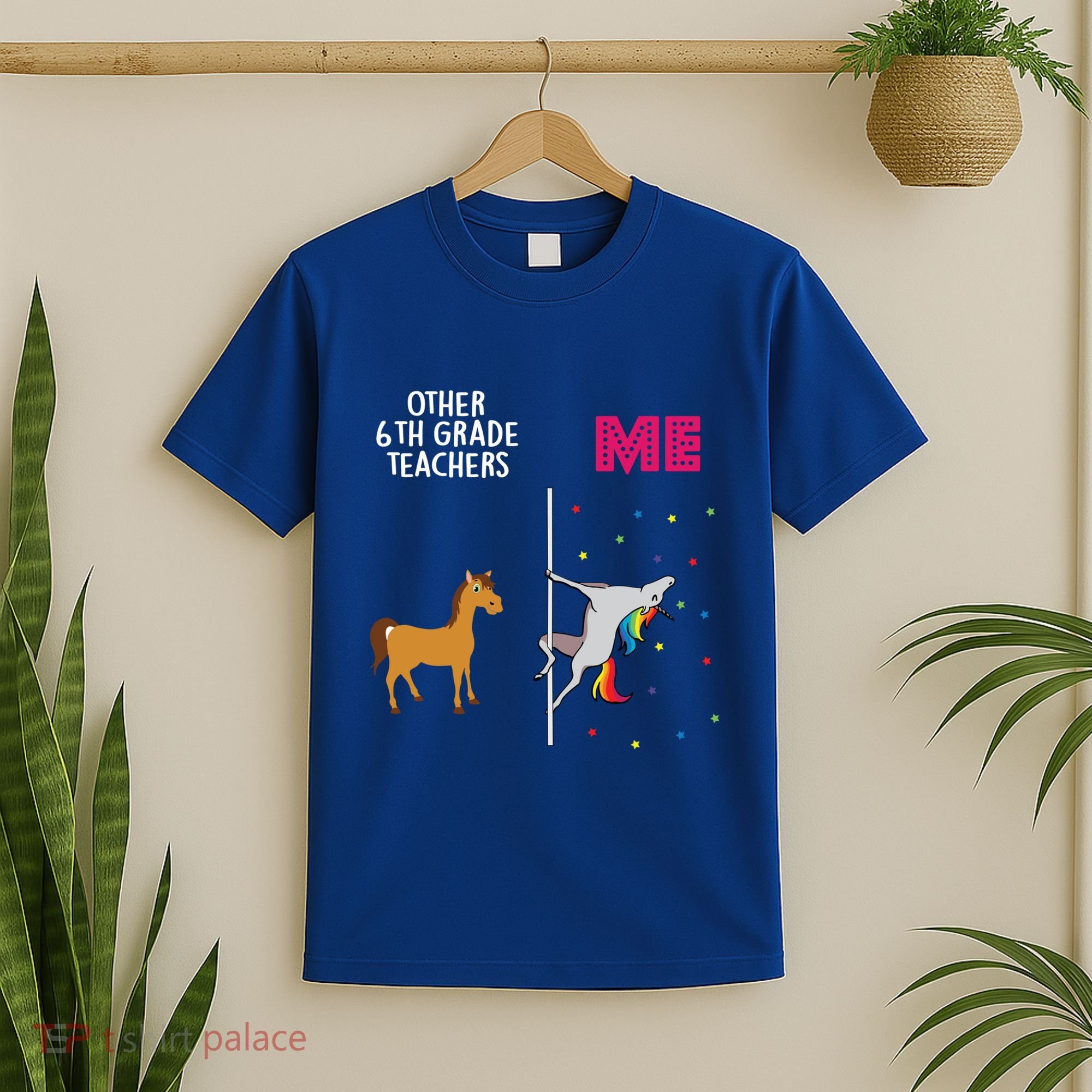 6Th Grade Teacher Unicorn Others You Cute Gift T-Shirt