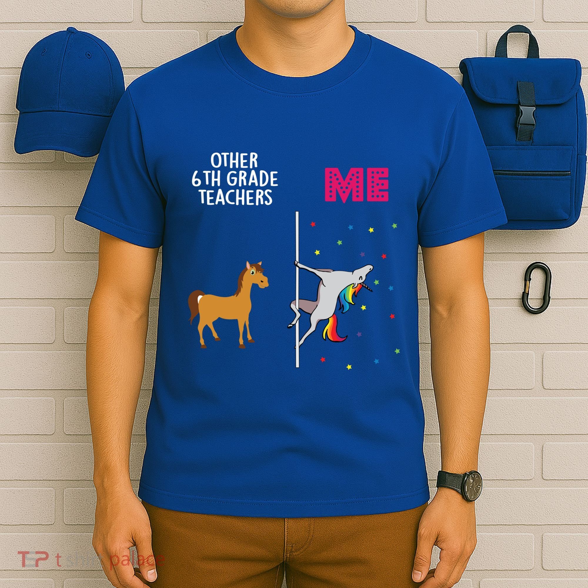 6Th Grade Teacher Unicorn Others You Cute Gift T-Shirt