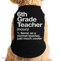 6th Grade Teacher Definition Funny Back To School First Day Doggie Tank thumb 0