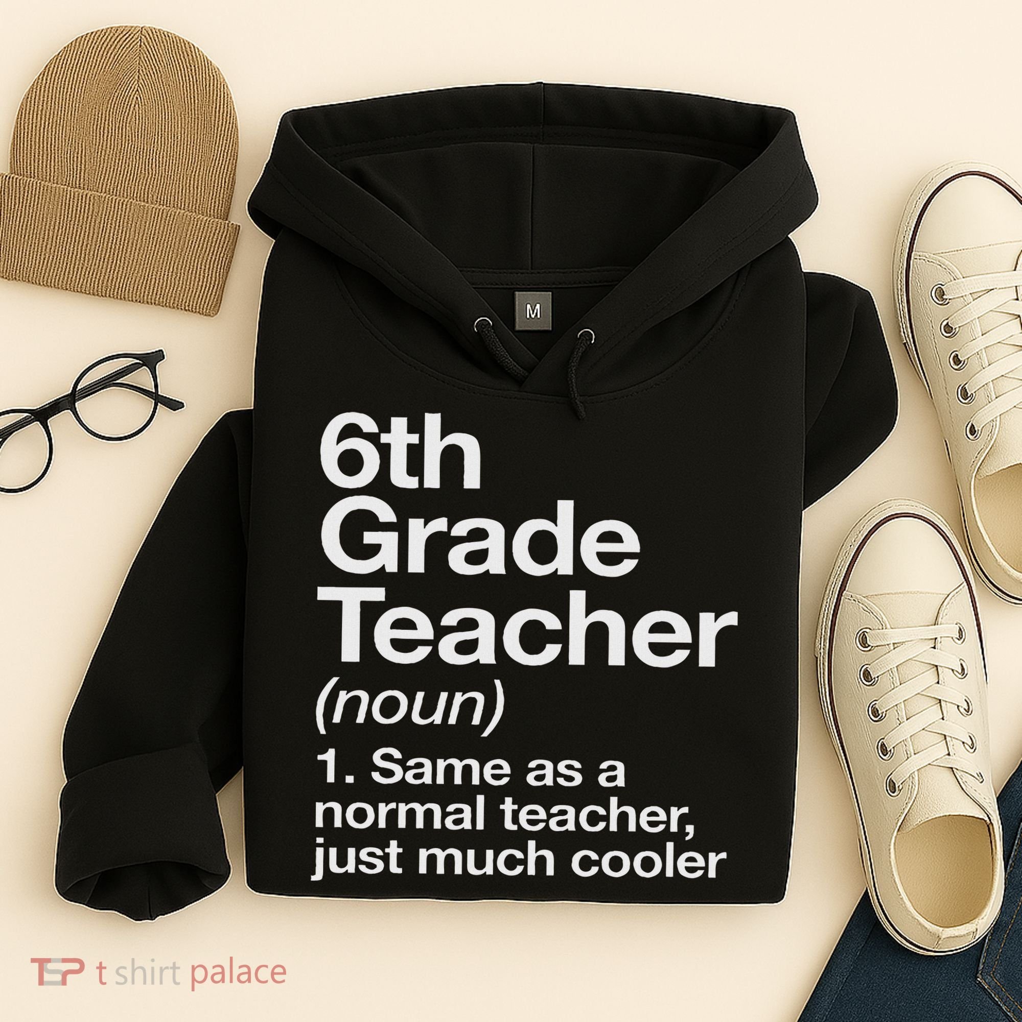 6th Grade Teacher Definition Funny Back To School First Day Hoodie