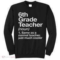 6th Grade Teacher Definition Funny Back To School First Day Sweatshirt thumb 0