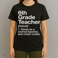 6th Grade Teacher Definition Funny Back To School First Day T-Shirt thumb 4