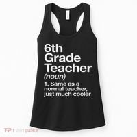 6th Grade Teacher Definition Funny Back To School First Day Women's Tank Top thumb 0