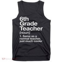 6th Grade Teacher Definition Funny Back To School First Day Tank Top thumb 0