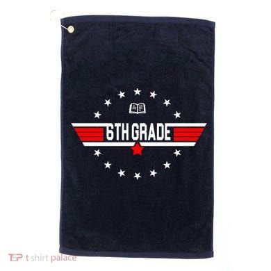 6th Grade Top Gun Pilot Back To School Golf Towel