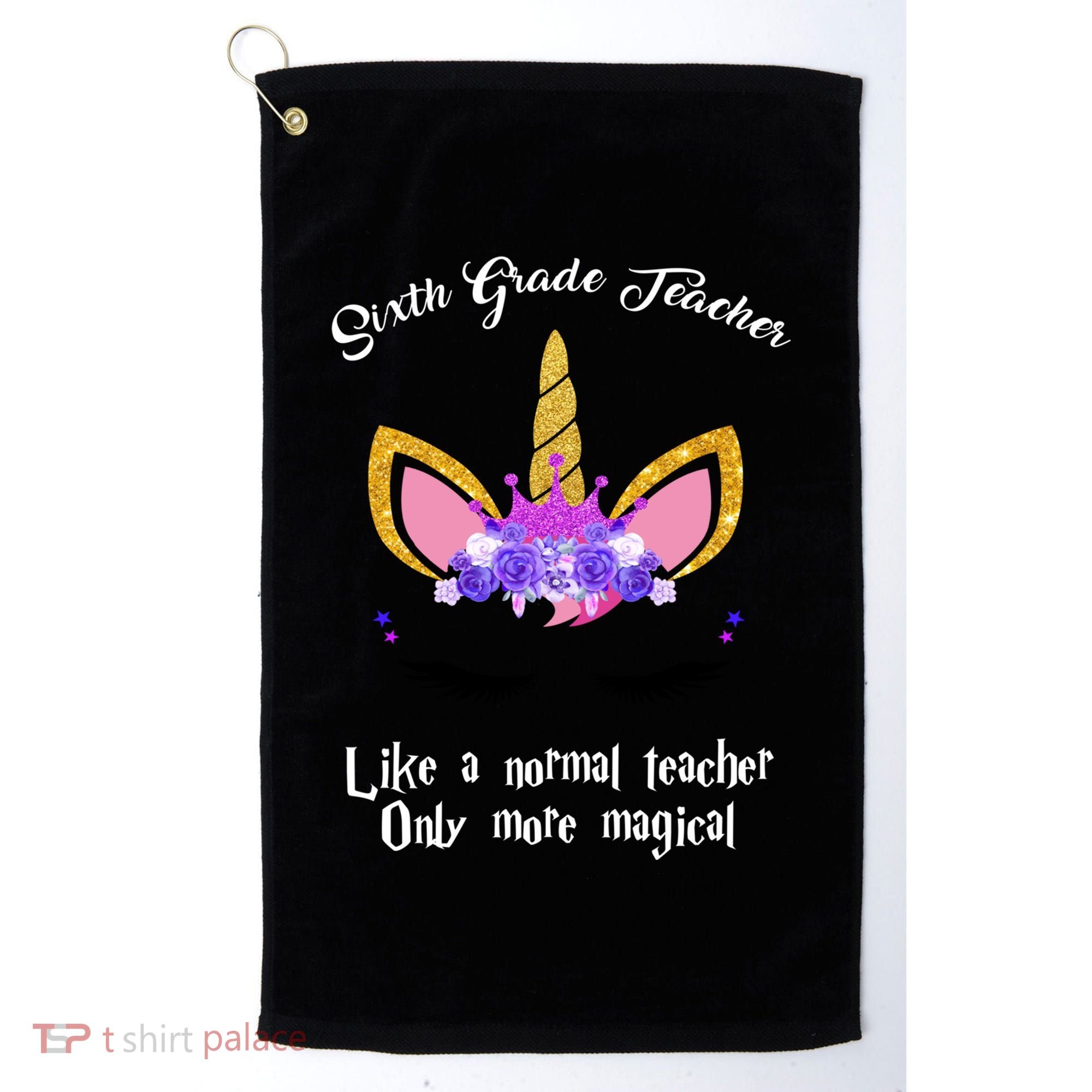 6Th Grade Unicorn Sixth Grade Teacher Funny Gift Golf Towel