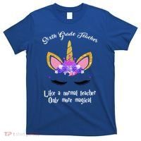 6Th Grade Unicorn Sixth Grade Teacher Funny Gift T-Shirt thumb 0