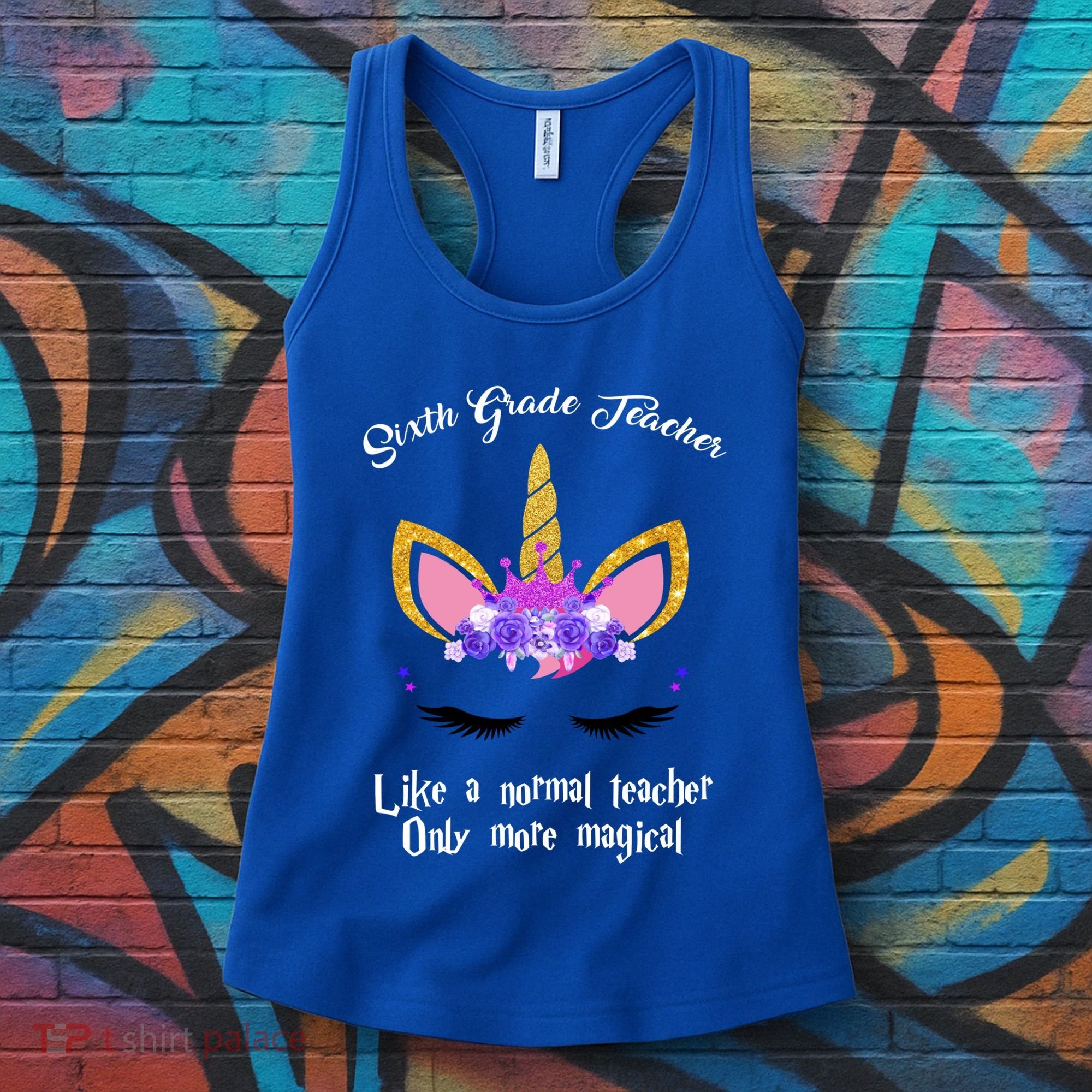 6Th Grade Unicorn Sixth Grade Teacher Funny Gift Women's Tank Top