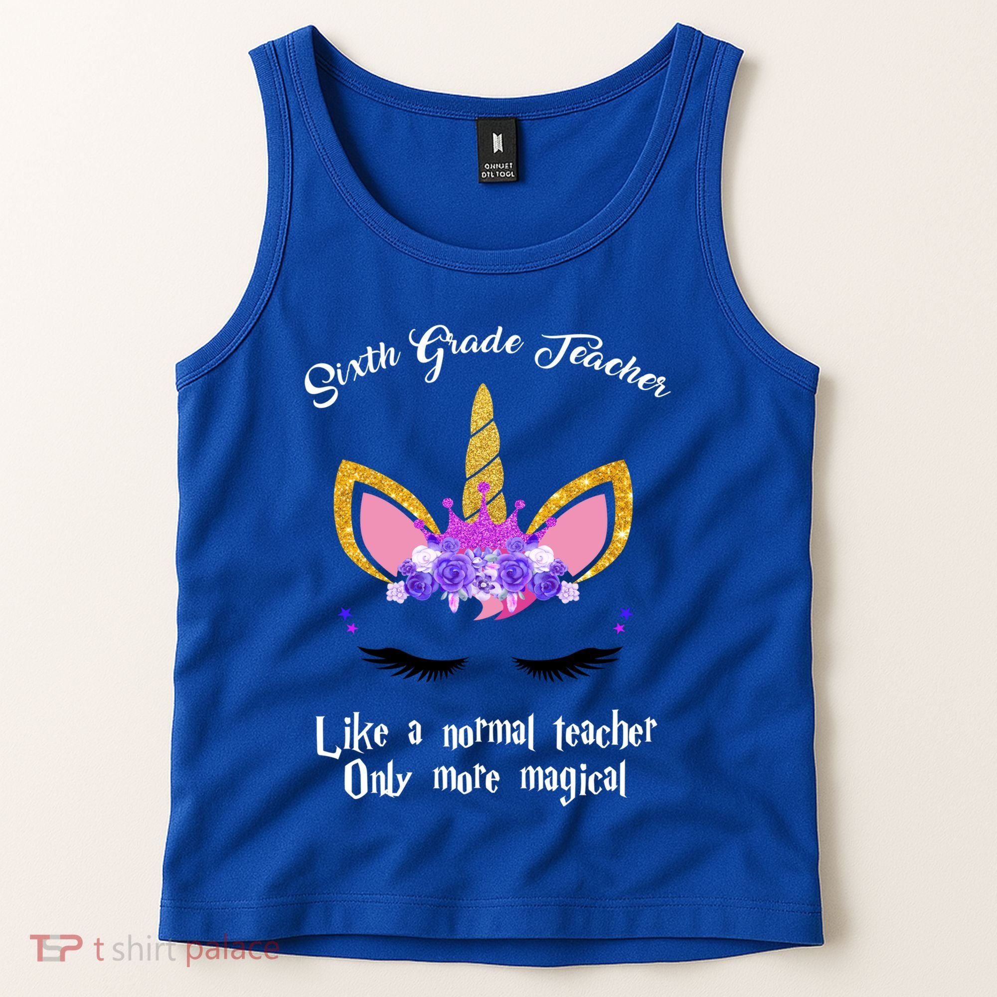 6Th Grade Unicorn Sixth Grade Teacher Funny Gift Tank Top