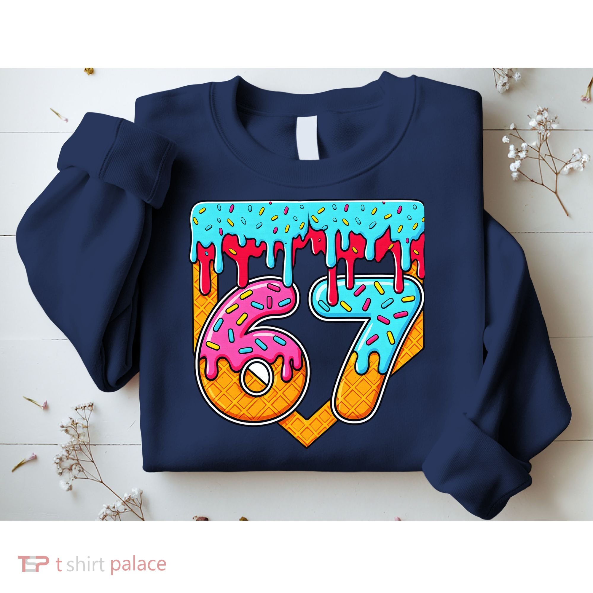67 Ice Cream Drip Home Plate Baseball Six Seven Sweatshirt