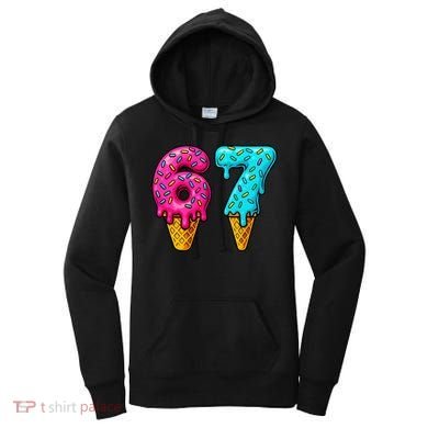 67 Ice Cream Cone Drip Number Sports 6-7 Meme Women's Hoodie