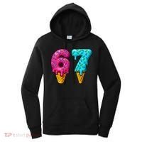 67 Ice Cream Cone Drip Number Sports 6-7 Meme Women's Hoodie thumb 0