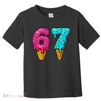 67 Ice Cream Cone Drip Number Sports 6-7 Meme Toddler T-Shirt thumb 0