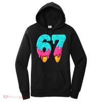 67 Ice Cream Drip Meme Funny Six Seven Gen Alpha Slang Women's Hoodie thumb 0