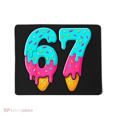 67 Ice Cream Drip Meme Funny Six Seven Gen Alpha Slang Mousepad