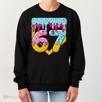 67 Ice Cream Drip Meme Six Seven Gen Alpha Slang Women's Sweatshirt