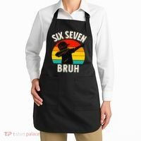 67 Meme 6-7 Numbers Dabbing Six Seven Bruh Apron thumb 2