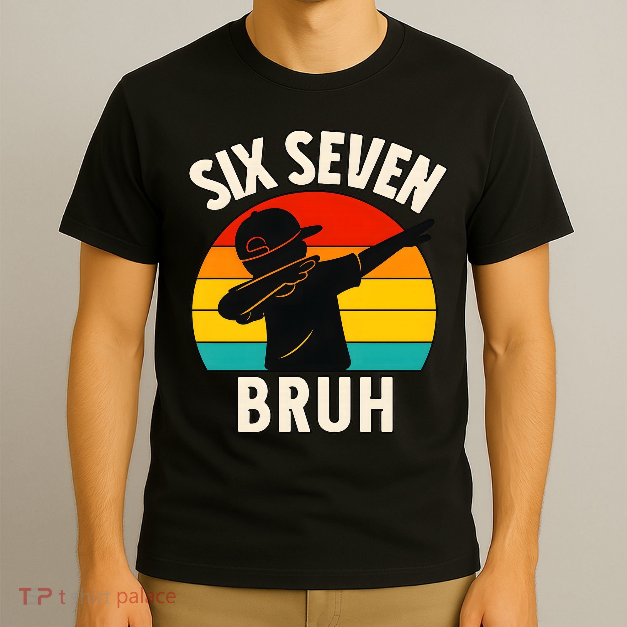 67 Meme 6-7 Numbers Dabbing Six Seven Bruh T-Shirt