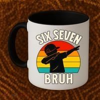 67 Meme 6-7 Numbers Dabbing Six Seven Bruh Coffee Mug thumb 2