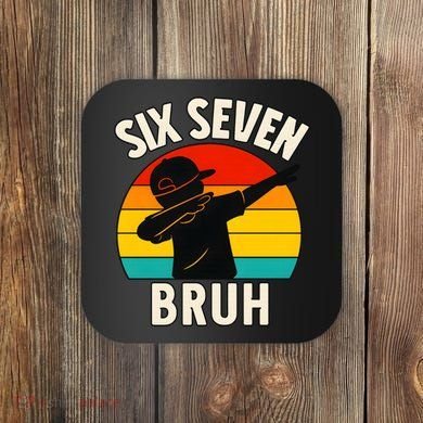67 Meme 6-7 Numbers Dabbing Six Seven Bruh Coaster