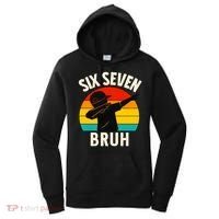 67 Meme 6-7 Numbers Dabbing Six Seven Bruh Women's Hoodie thumb 0