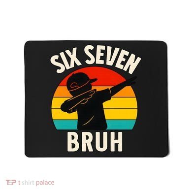 67 Meme 6-7 Numbers Dabbing Six Seven Bruh Mousepad