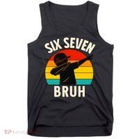 67 Meme 6-7 Numbers Dabbing Six Seven Bruh Tank Top thumb 0