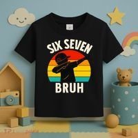 67 Meme 6-7 Numbers Dabbing Six Seven Bruh Toddler T-Shirt thumb 3