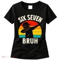 67 Meme 6-7 Numbers Dabbing Six Seven Bruh Women's T-Shirt thumb 0